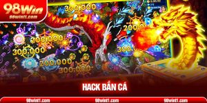 Hack Bắn Cá Phần Mềm - Giải Pháp Tối Ưu Thắng Lợi