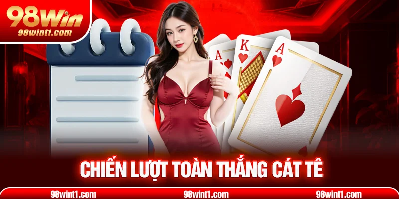 Chiến lược toàn thắng cát tê