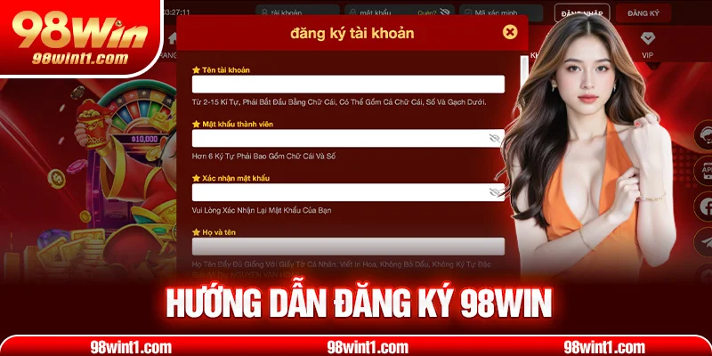 Hướng dẫn đăng ký 98win