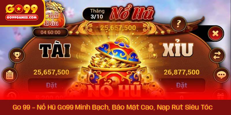 Sự Thật Về Go99 – Sòng Bài Go99 Khiến Game Thủ Bất Ngờ